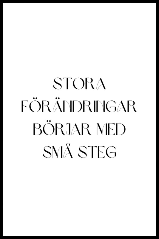 Poster - Stora förändringar börjar